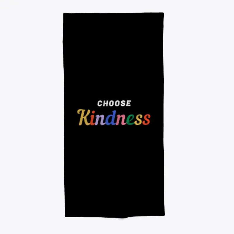 Choose Kindness